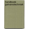Handboek galvanotechniek door Boer