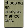 Choosing an analysis method diss. door Yehudah Berg