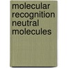 Molecular recognition neutral molecules door Doorn