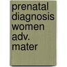 Prenatal diagnosis women adv. mater door Brandenburg