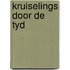 Kruiselings door de tyd