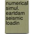 Numerical simul. eartdam seismic loadin