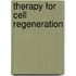 Therapy for cell regeneration