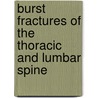 Burst fractures of the thoracic and lumbar spine door L.W.L. de Klerk
