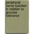 Peripheral nerve function in relation to glucose tolerance