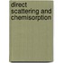 Direct scattering and chemisorption