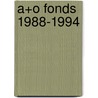 A+o fonds 1988-1994 door Onbekend