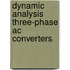 Dynamic analysis three-phase AC converters