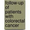 Follow-up of patients with colorectal cancer door D.J. Bruinvels