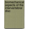 Biomechanical aspects of the intervertebral disc door L.P.F. van de Poel