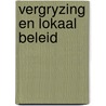 Vergryzing en lokaal beleid door Bekkers