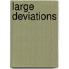 Large deviations door B.E.W. Gerritse
