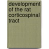 Development of the rat corticospinal tract door M.H.J.M. Curfs