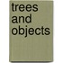 Trees and objects