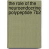 The role of the neuroendocrine polypeptide 7B2 door J.A.M. Braks