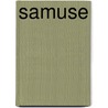 Samuse door S. Schoenmakers
