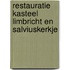 Restauratie Kasteel Limbricht en Salviuskerkje