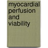Myocardial perfusion and viability by B.L.F. Smit