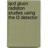 QCD gluon radiaton studies using the L3 detector door A.O. Buytenhuijs