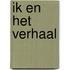 Ik en het verhaal