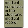 Medical narratives in the electronic medical record door H. Tange