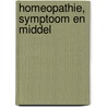 Homeopathie, symptoom en middel door D.A. de Leeuw