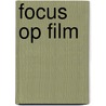 Focus op film door Onbekend