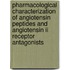 Pharmacological characterization of angiotensin peptides and angiotensin II receptor antagonists