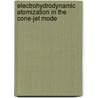 Electrohydrodynamic atomization in the cone-jet mode door R. Hartman
