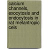 Calcium channels, exocytosis and endocytosis in rat melantropic cels door H.D. Mansvelder