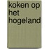Koken op het Hogeland