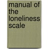 Manual of the loneliness scale door T. van Tilburg
