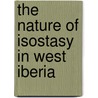 The nature of isostasy in West Iberia by G. Stapel