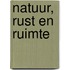 Natuur, rust en ruimte