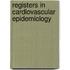 Registers in cardiovascular epidemiology