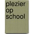 Plezier op school