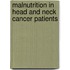 Malnutrition in head and neck cancer patients