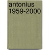 Antonius 1959-2000 door H. Gooijer