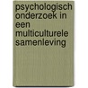 Psychologisch onderzoek in een multiculturele samenleving door R. van den Berg