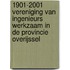 1901-2001 Vereniging van Ingenieurs werkzaam in de provincie Overijssel