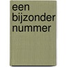 Een bijzonder nummer door L. van de Ven