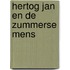 Hertog Jan en de Zummerse mens