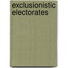 Exclusionistic electorates door M. Lubbers