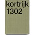 Kortrijk 1302