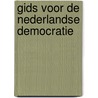 Gids voor de Nederlandse Democratie door Hasan Eker
