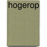 Hogerop by M. Faas
