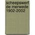 Scheepswerf De Merwede 1902-2002