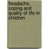 Headache, coping and quality of life in children