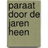 Paraat door de jaren heen