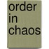 Order in chaos